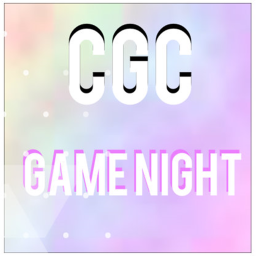 CGC || Game Night