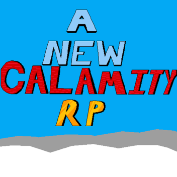 A New Calamity Crossover RP