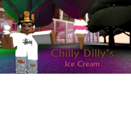 🍦🍦Chilly Dilly's™ Parlor🍦🍦