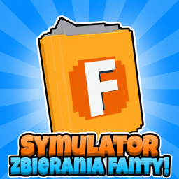Symulator Zbierania Fanty [perdzinn]