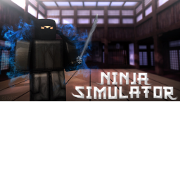 Ninja Simulator [Alpha] Still working on it.
