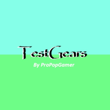 TestGears