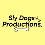 Sly Dogs Productions.