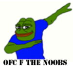 OFC F THE NOOBS