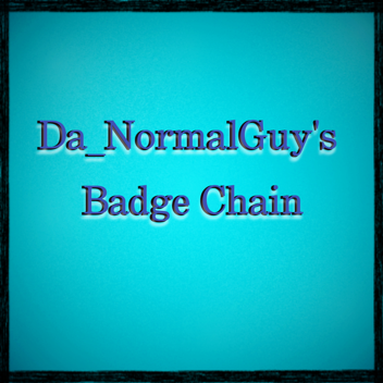 Da_NormalGuy's Badge Chain 1k