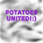 Potatoes United! :)