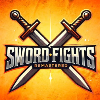 ⚔️ Sword Fights Remastered ⚔️