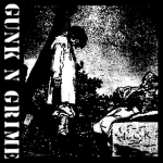 GUNK N GRIME Group Thumbnail