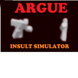 Argue Simulator!