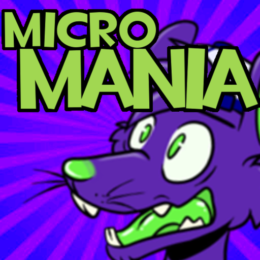 Micro Mania [Old]