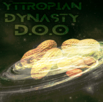 Yttropian Dynasty D.O.O