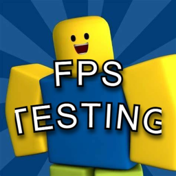 FPS Testing