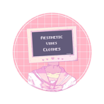 Aesthetic Vibes cothes :D
