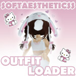 Softaestheticss Outfit Loader