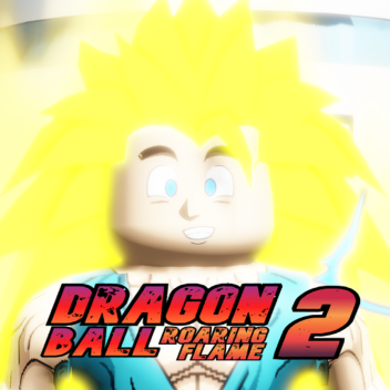 Dragon Ball Roaring Flame 2 [Desc]
