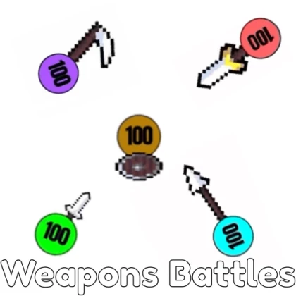 Weapons Battles
