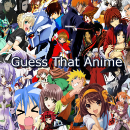 Guess That Anime! (Remaking)