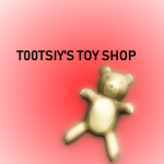 T00TSIY'S TOY SHOP!
