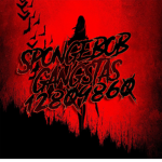 〆 | Spongebob Gangstas