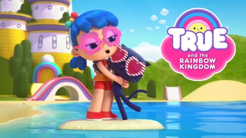 True And The Rainbow Kingdom (Comes With Makecup)