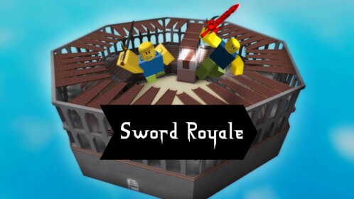 ⚔️Sword Royale⚔️ [BETA]