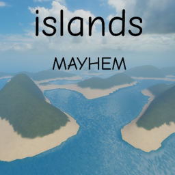 Islands Mayhem