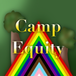 Camp Equity!