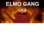 Elmo gang lel