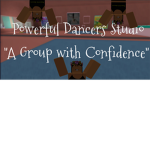 Powerful dancers