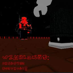 WinbloxOS: Disaster Survival!