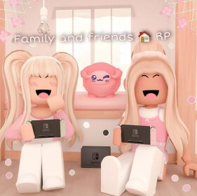 Family and friends 🏠 RP