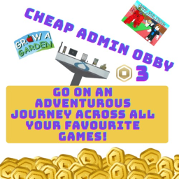 Cheap PERMANENT admin obby [12 rbx]