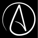 Atheists and Agnostics!