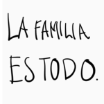 † la familia es todo †