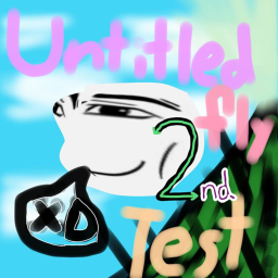 Untitled Fly Test 2