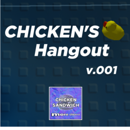 Chicken's Hangout