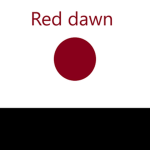 {~Red dawn~}