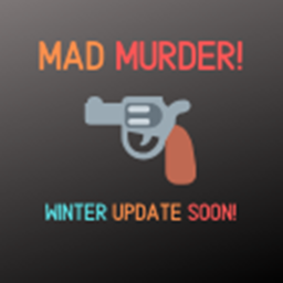[NEW] Mad Murder!
