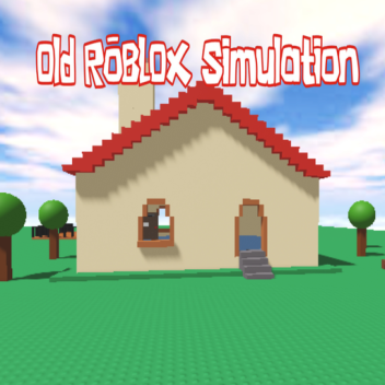 old roblox simulation