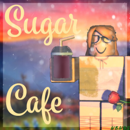 Sugar Cafe V1 | Grand Opening!