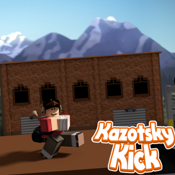 Kazotsky Kick [2.5]