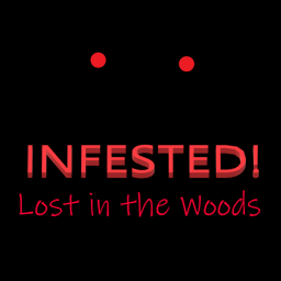 Infested: Lost in the Woods