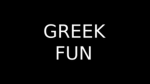 GREEK FUN