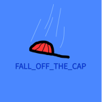 FALL_OFF_THE_CAP