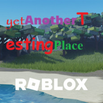 yetAnotherTestingPlace