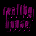 Reality House