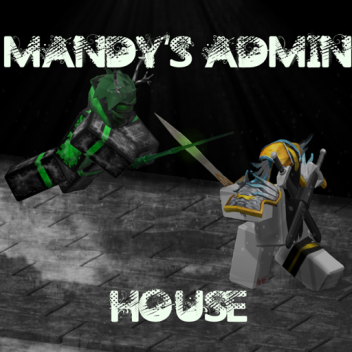 Mandy's Admin House