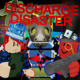 Discharge Disaster [BETA]