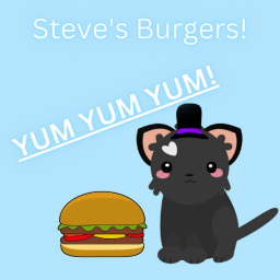 Steve's Burgers!