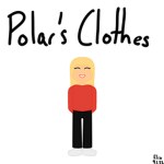 Polar’s Clothes!